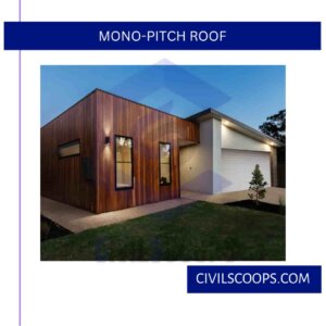Mono-Pitch Roof