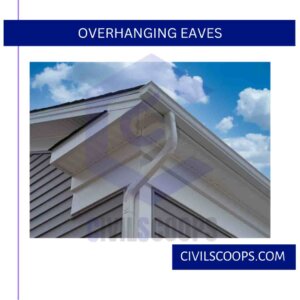 Overhanging Eaves