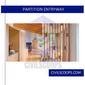 Partition Entryway