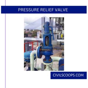 Pressure Relief Valve