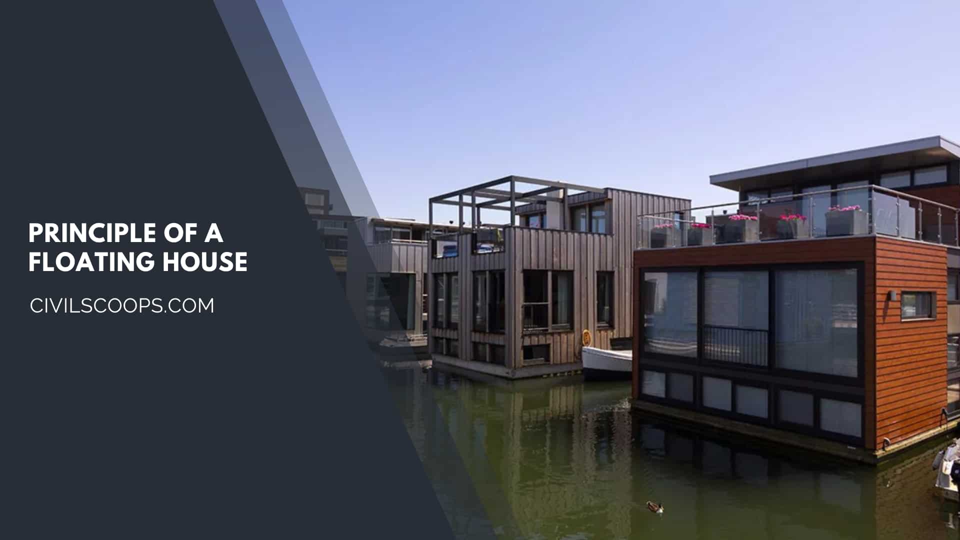 Principle of a Floating House
