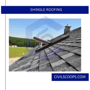 Shingle Roofing