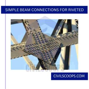 Simple Beam Connections for Riveted