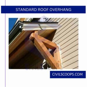 Standard Roof Overhang