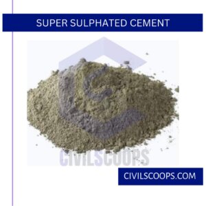 Super Sulphated Cement