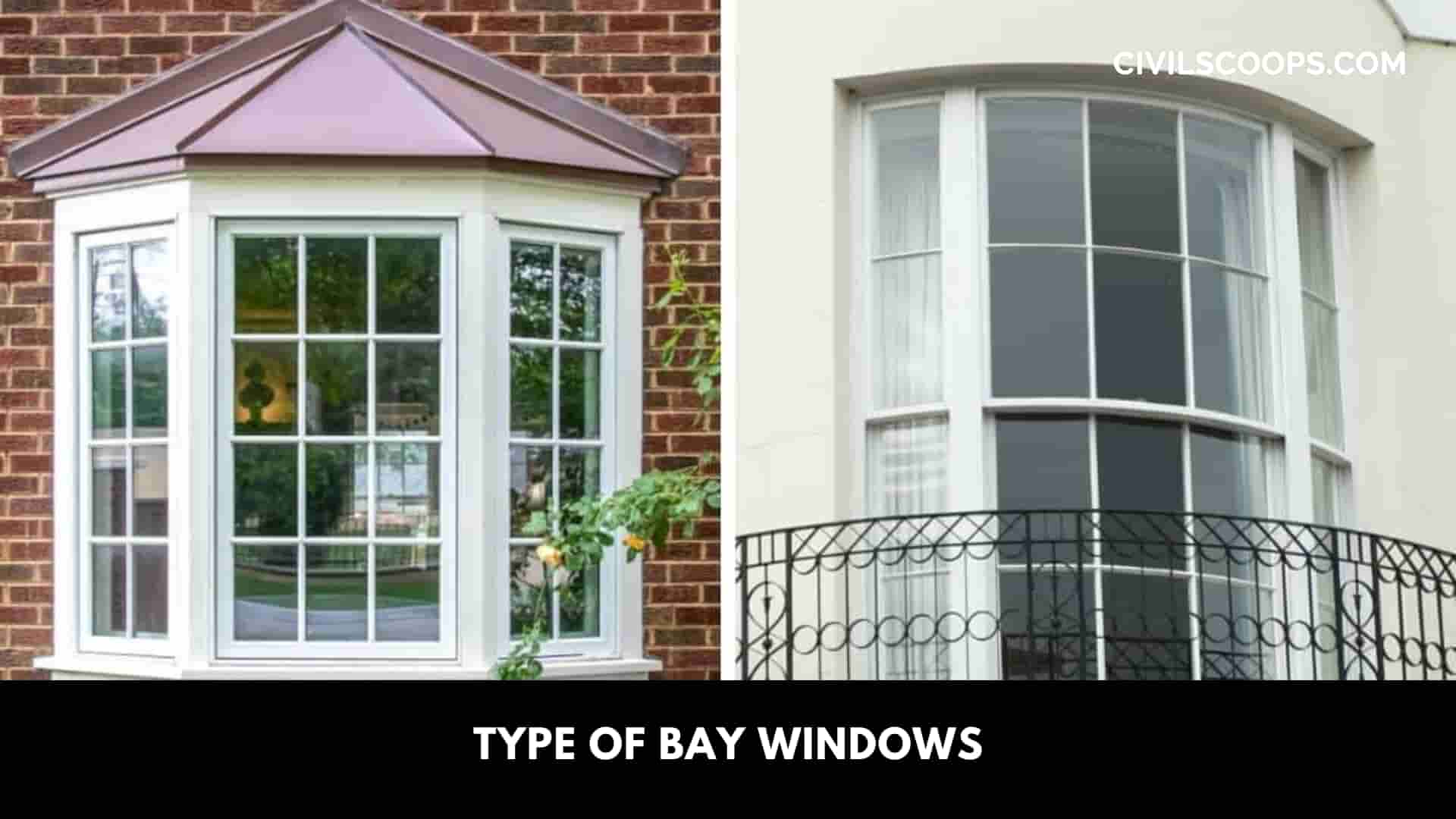 Type of Bay Windows