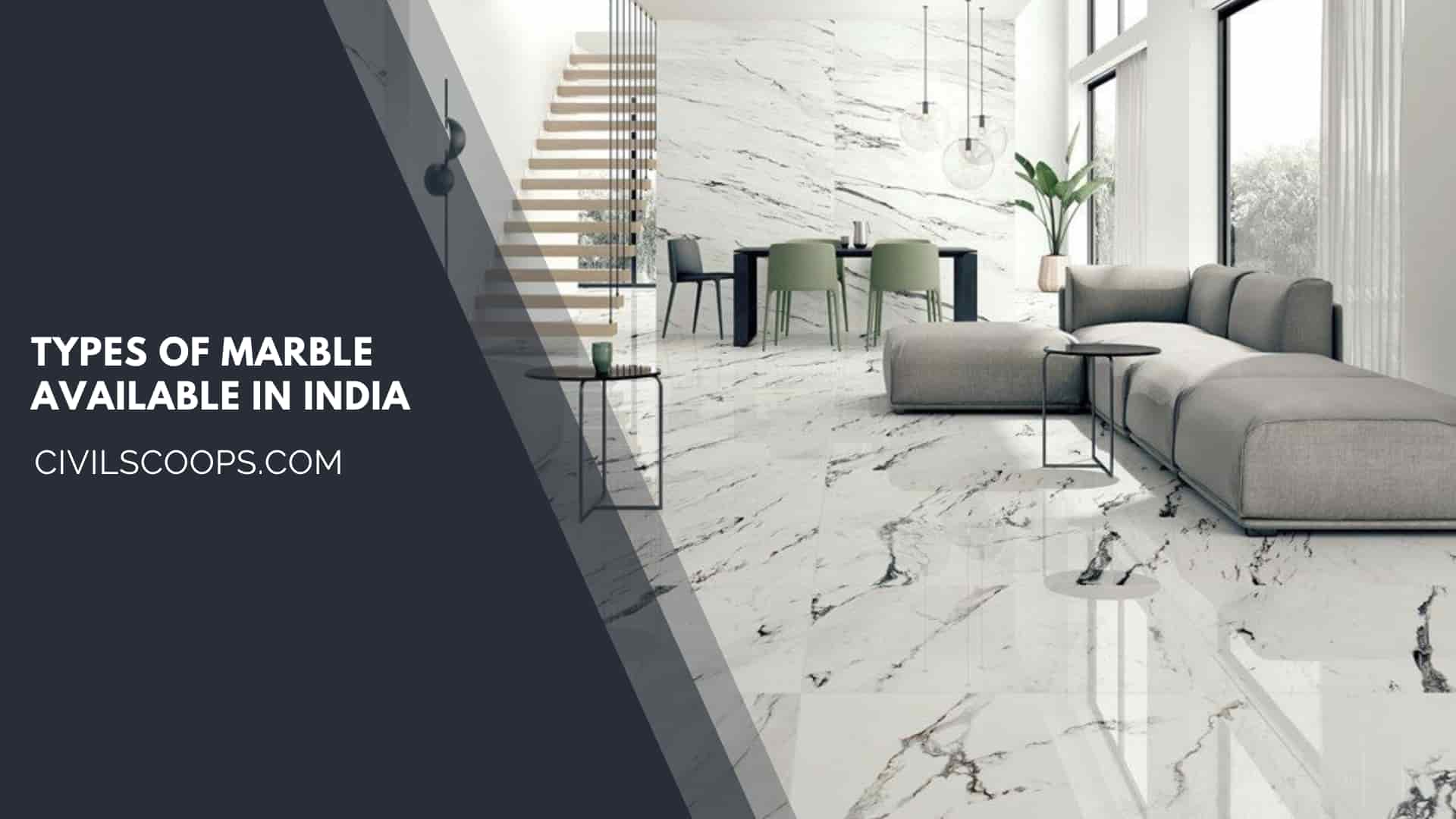 Types of Marble Available in India
