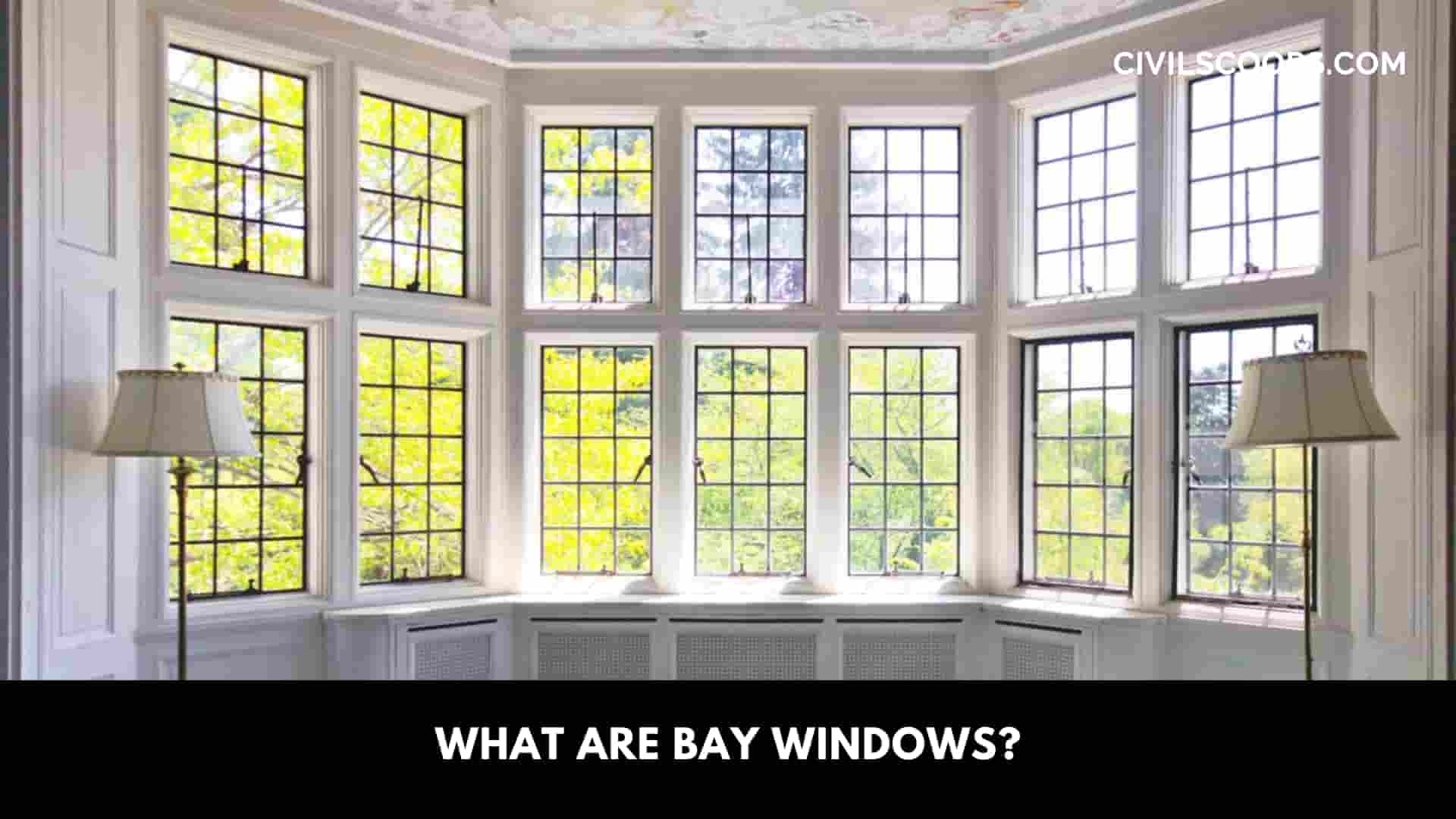 What are Bay Windows