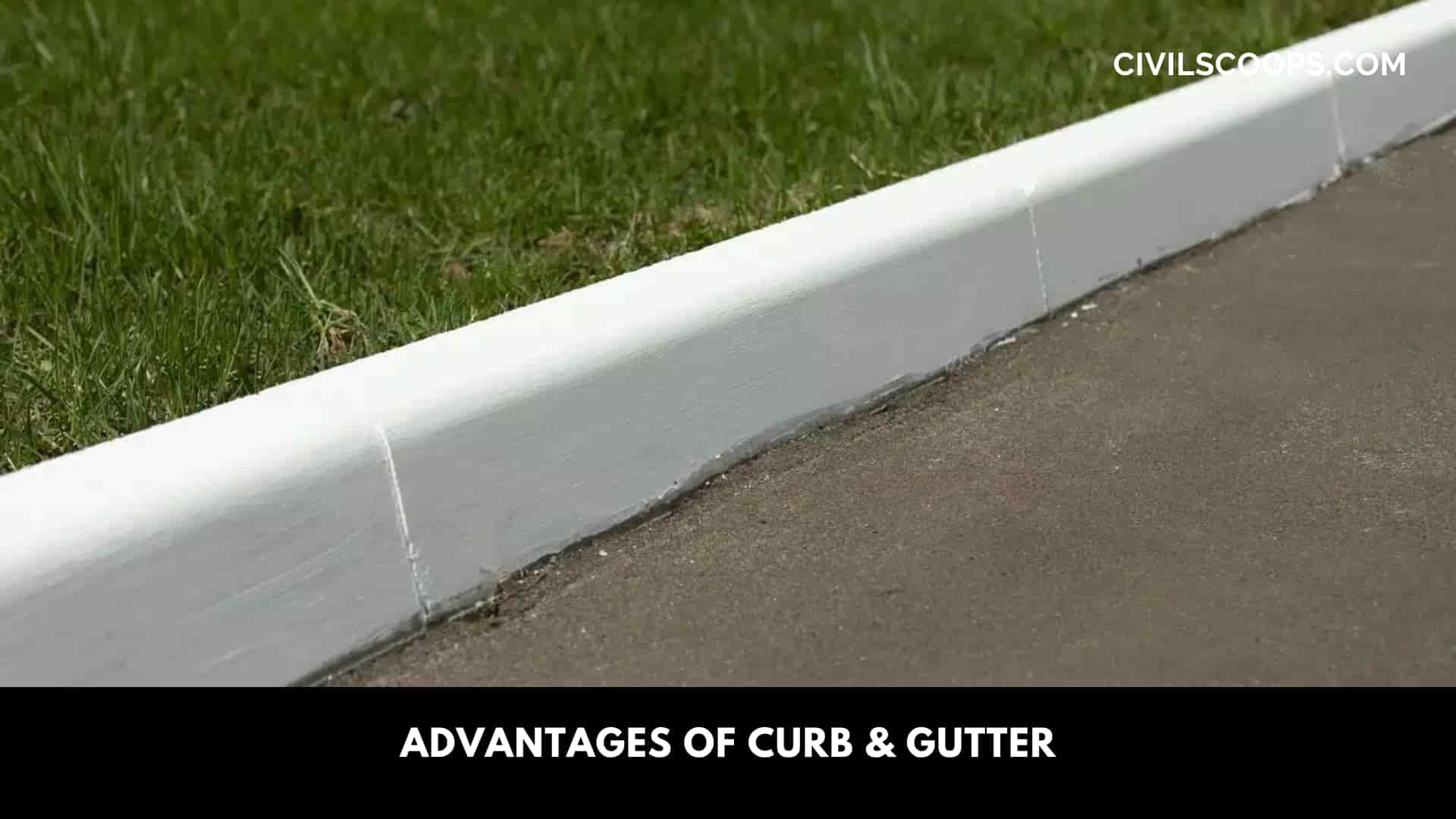 Advantages of Curb & Gutter