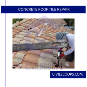 Concrete Roof Tile Repair