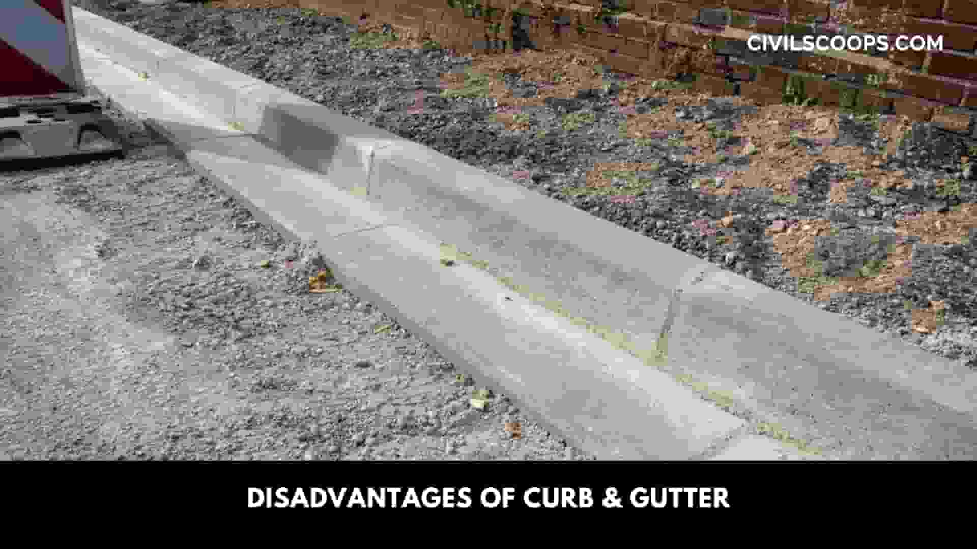 Disadvantages of Curb & Gutter