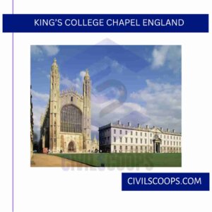 King’s College Chapel England
