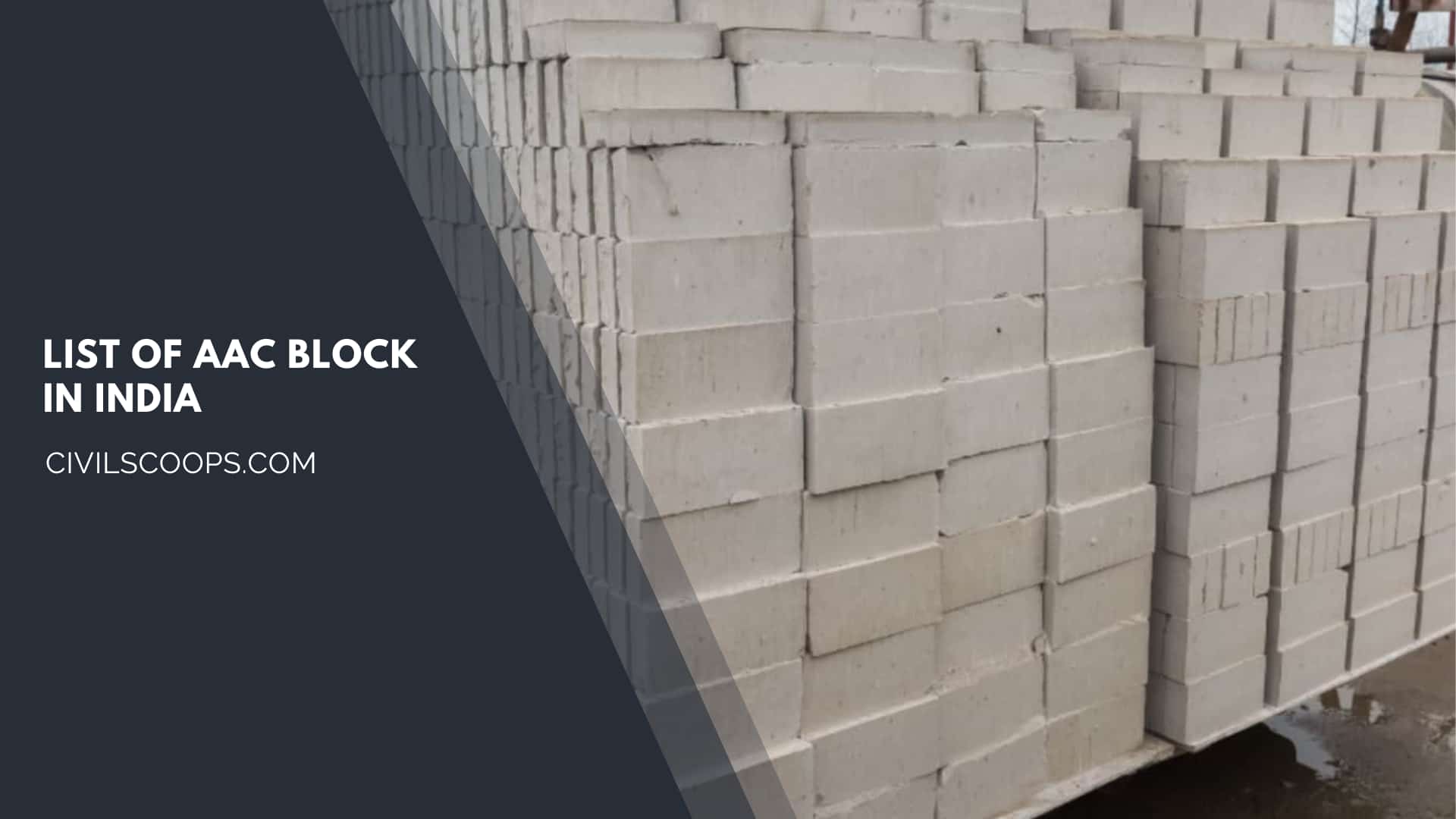 List of AAC Block in India