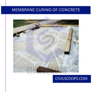 Membrane Curing of Concrete
