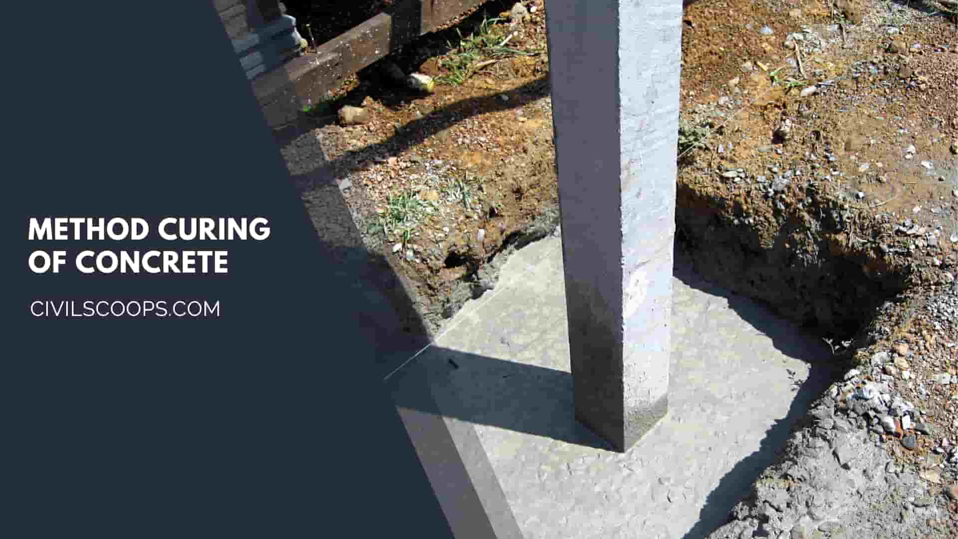 Method Curing of Concrete