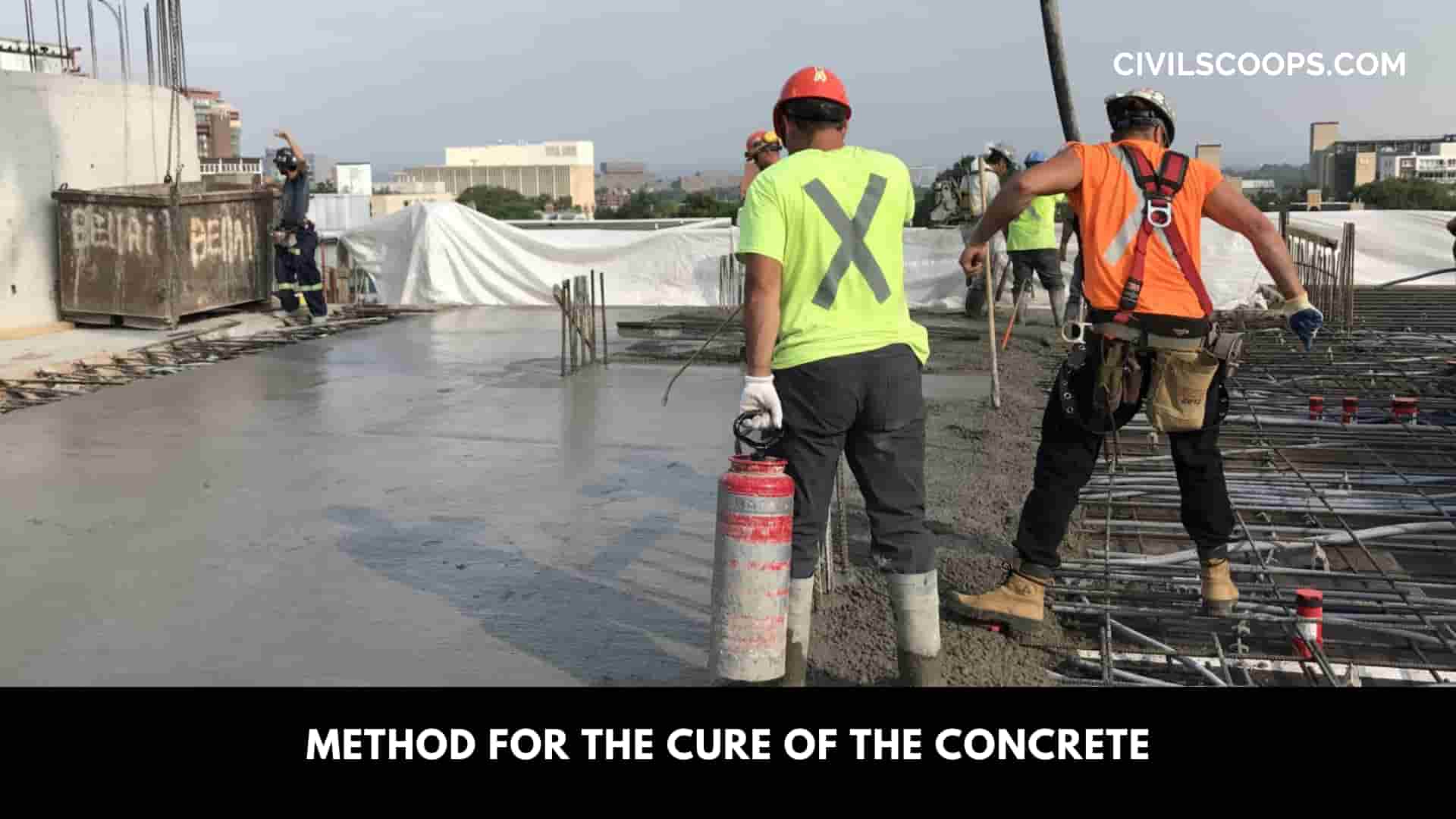 Method for the Cure of the Concrete: