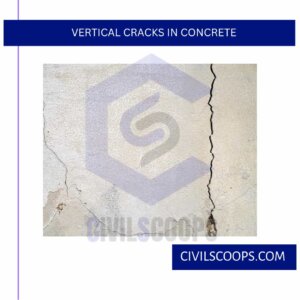 Vertical Cracks in Concrete