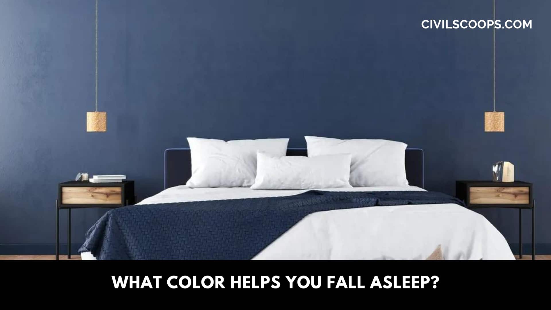 What Color Helps You Fall Asleep?