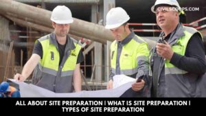 All About Site Preparation | What Is Site Preparation | Types of Site Preparation