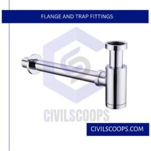 Flange and Trap Fittings