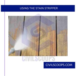 Using the Stain Stripper
