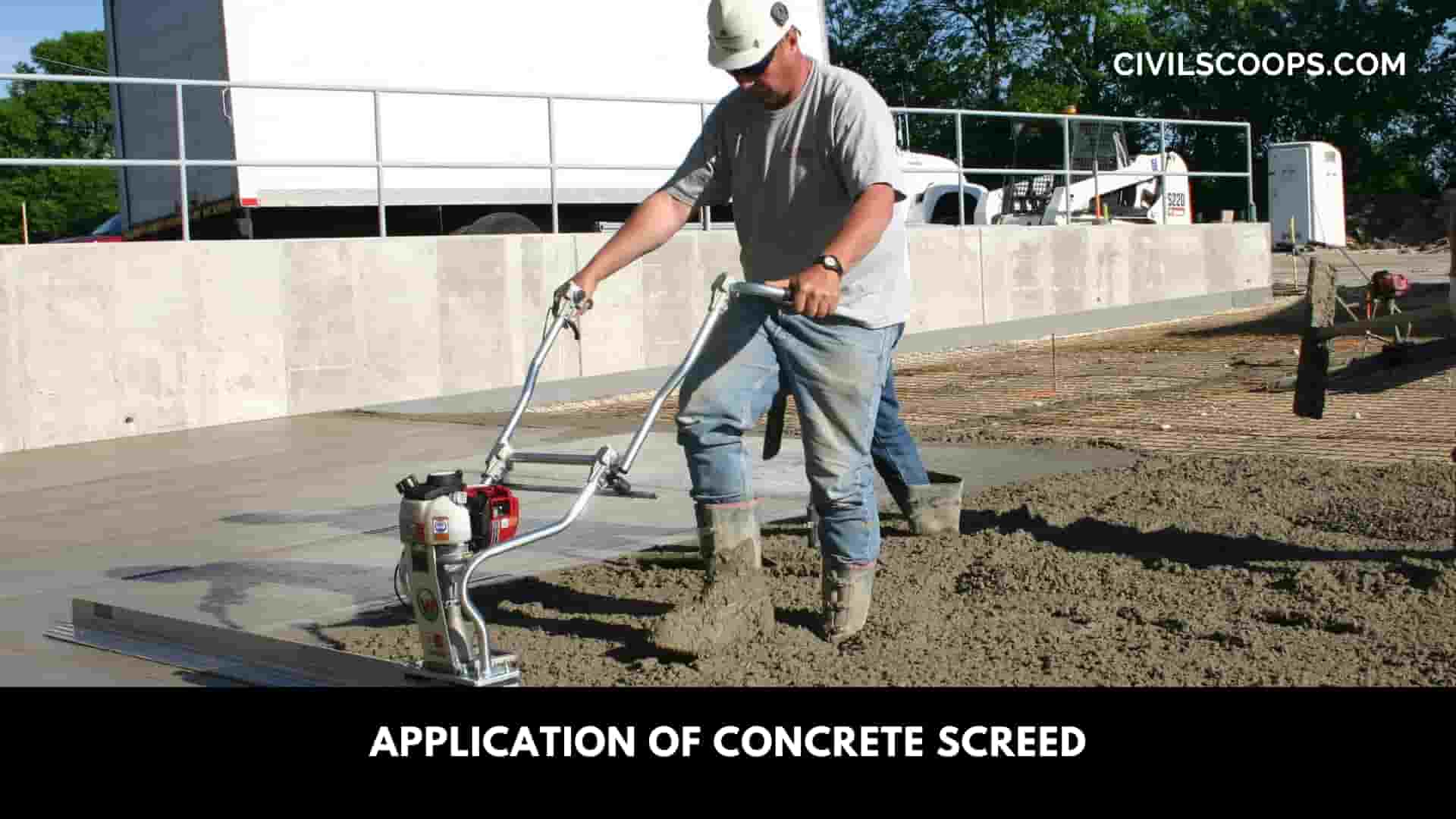 Application of Concrete Screed