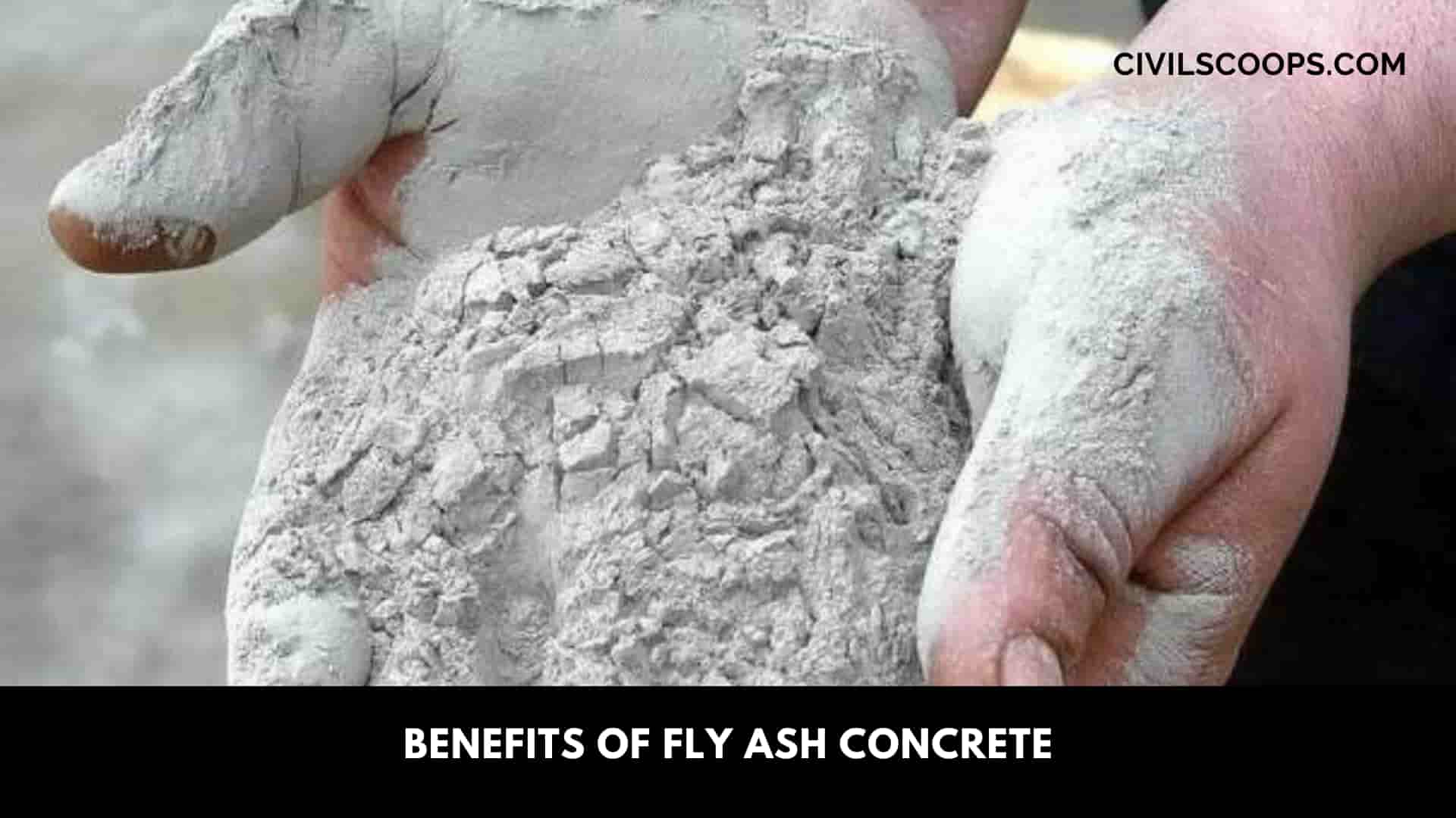 Benefits of Fly Ash Concrete