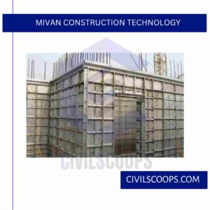 MIVAN Construction Technology
