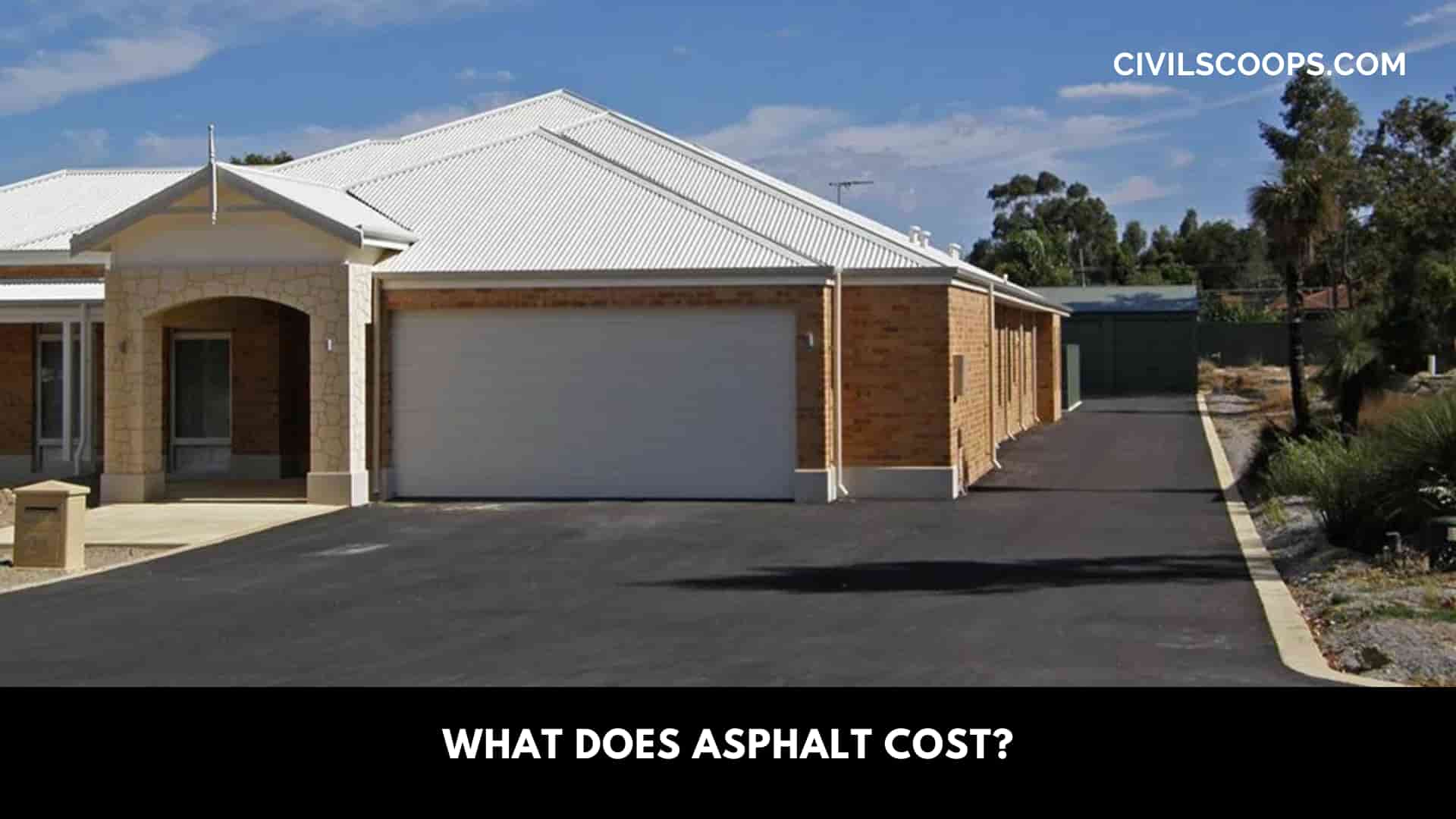 What Does Asphalt Cost?