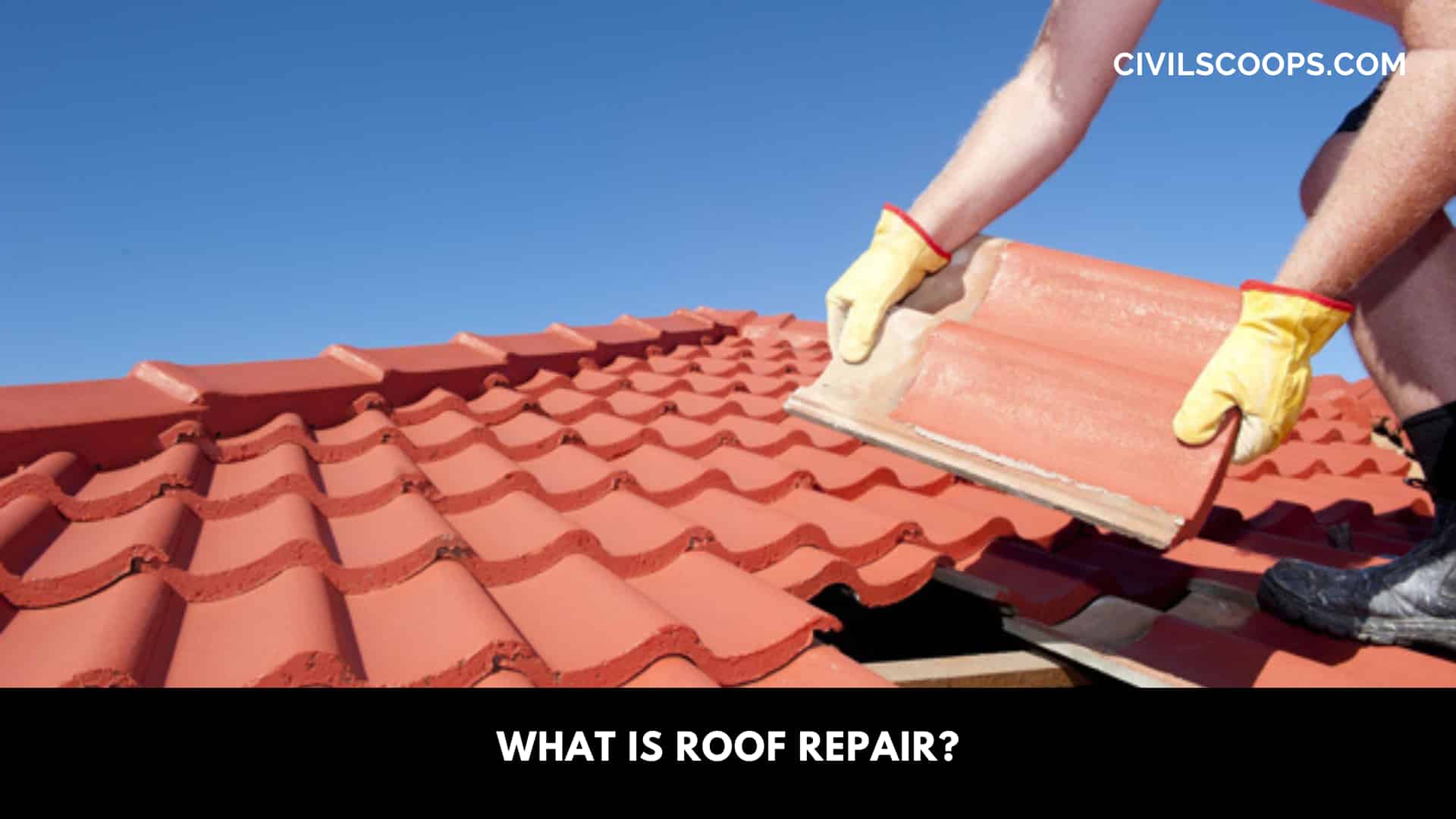 What Is Roof Repair?