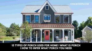 15 Types of Porch Used for Home What Is Porch How to Infer What Porch You Need(1)