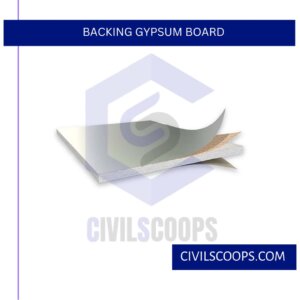 Backing Gypsum Board