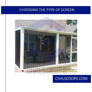 Choosing the Type of Screen