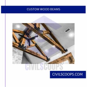Custom Wood Beams