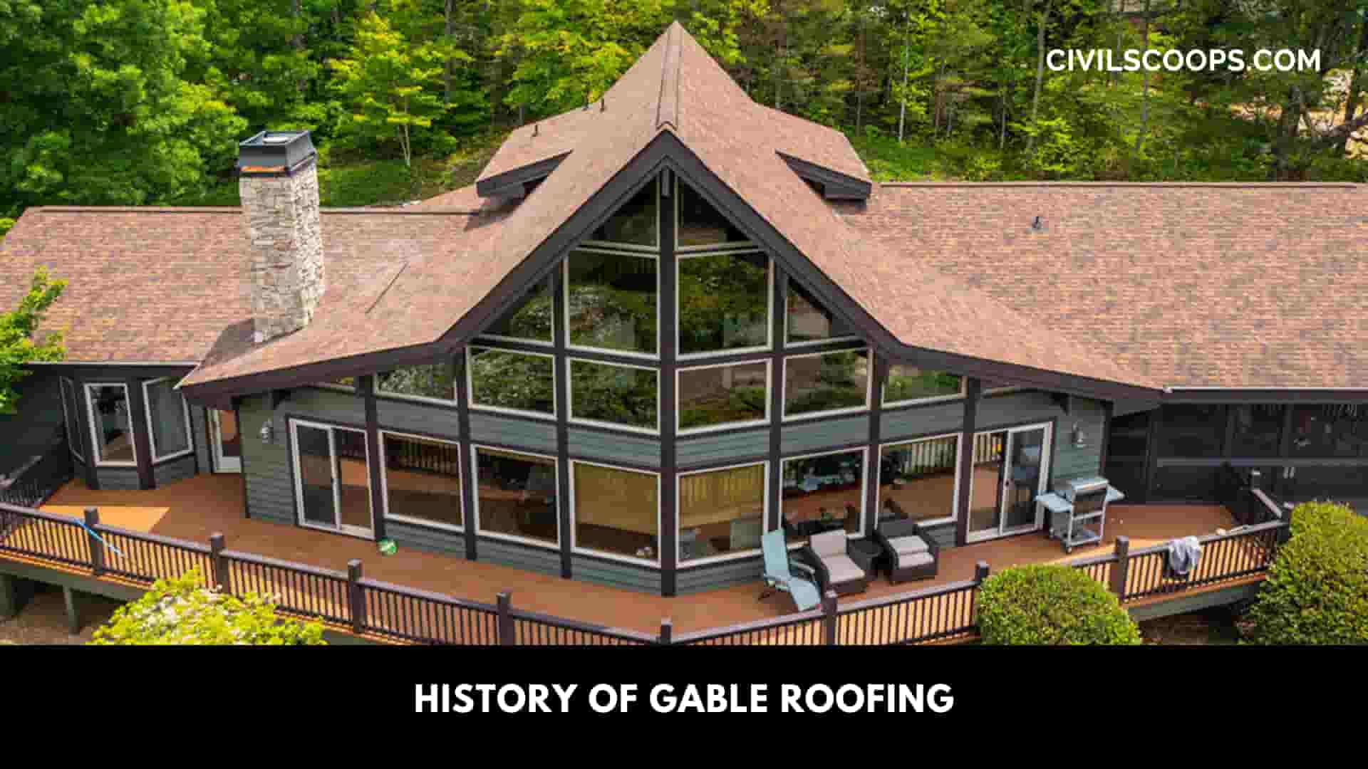 History of Gable Roofing