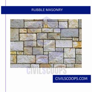 Rubble Masonry