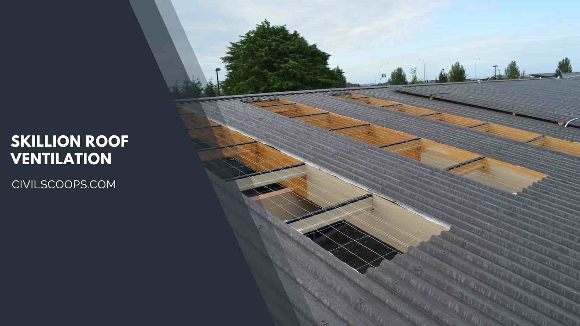 Skillion Roof Ventilation