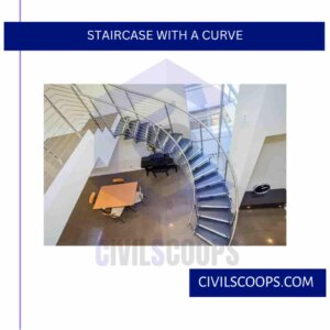 Staircase with a Curve