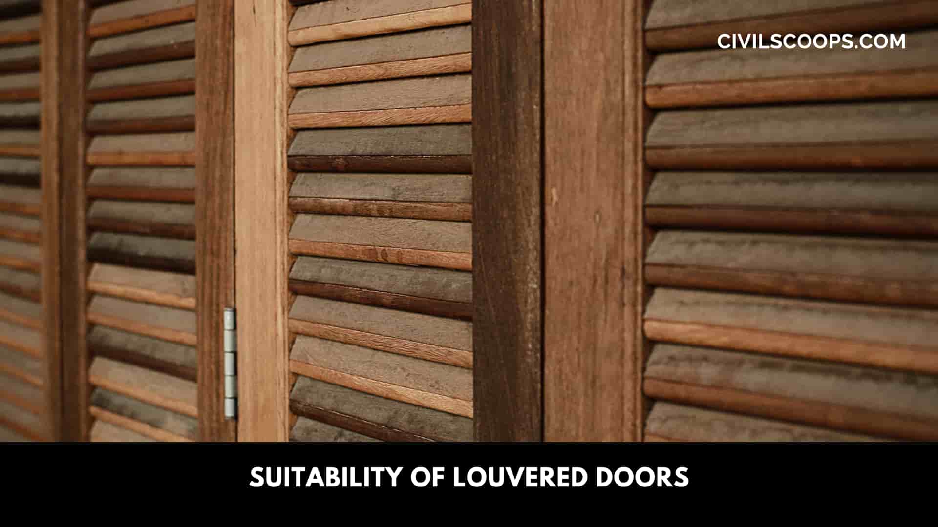 Suitability of Louvered Doors