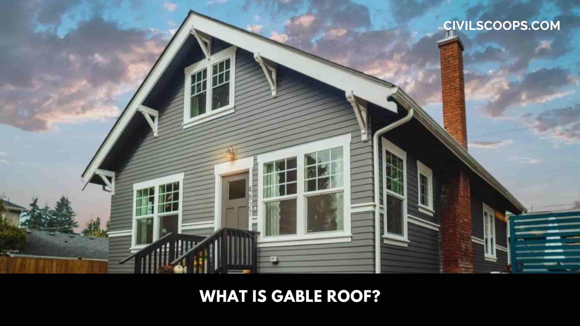What Is Gable Roof