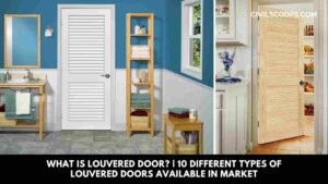 What Is Louvered Door? | 10 Different Types of Louvered Doors Available in Market