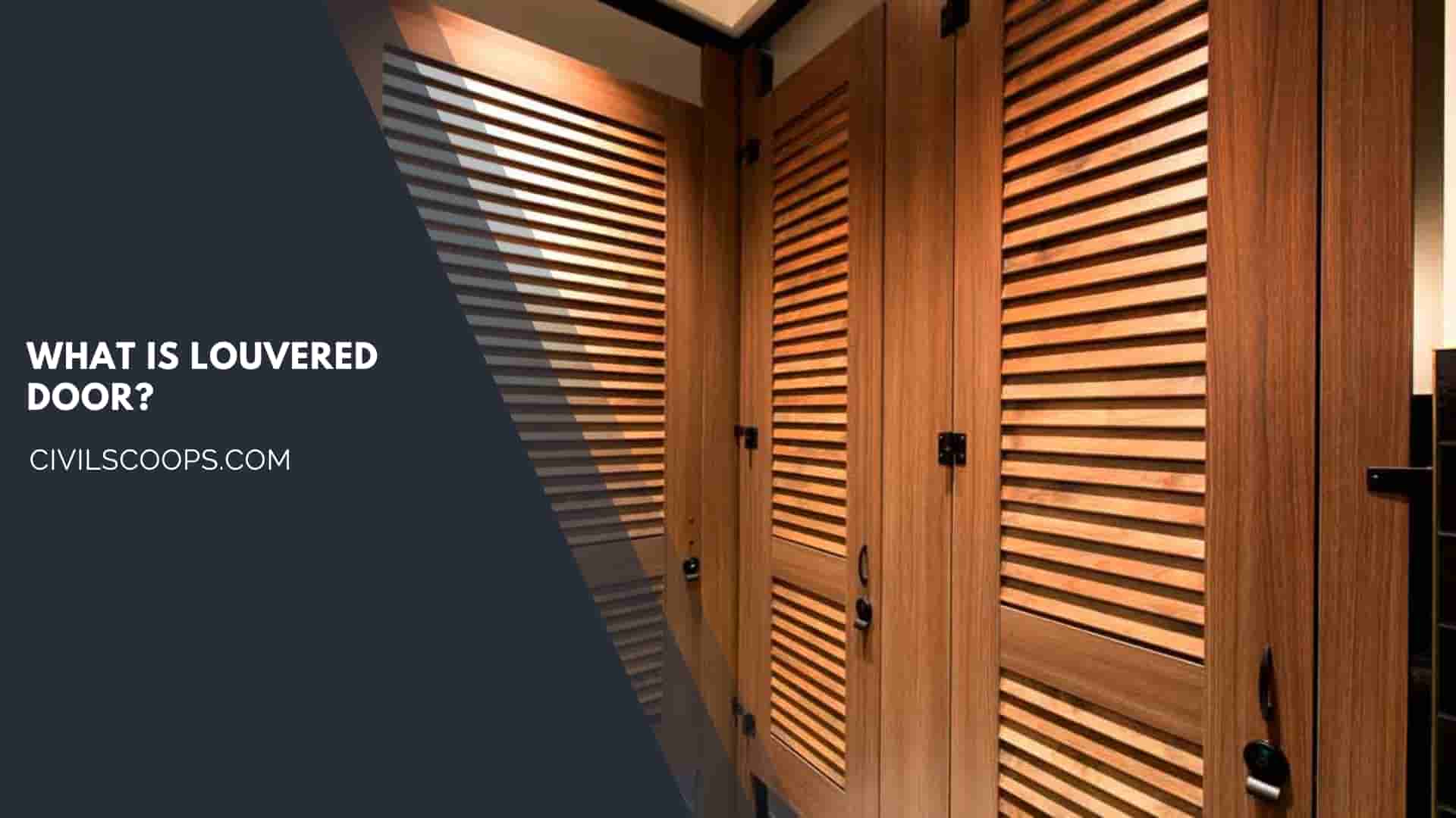 What is Louvered Door?