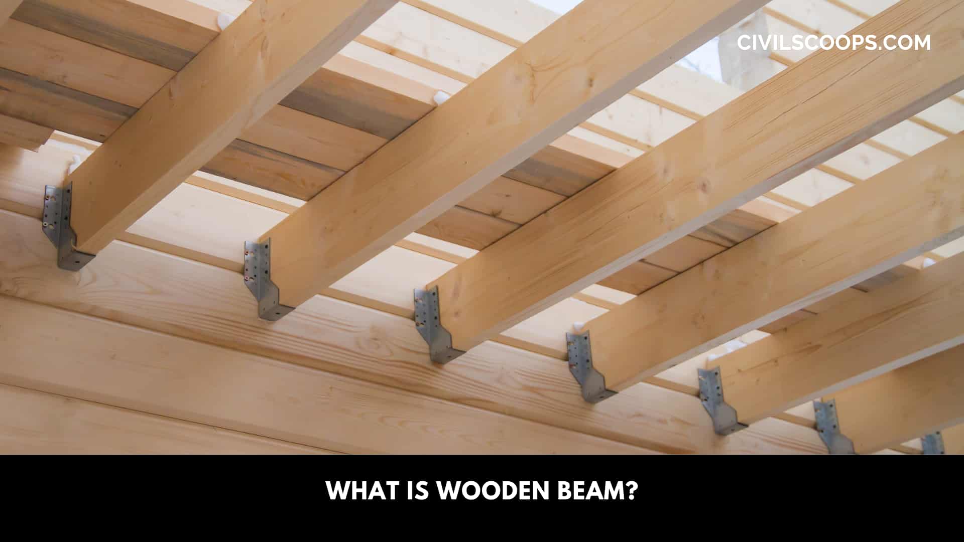 What is Wooden Beam?