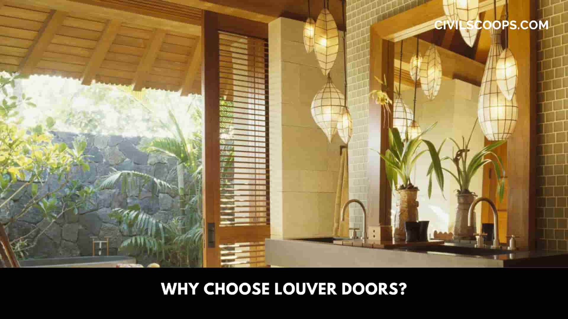 Why Choose Louver Doors?