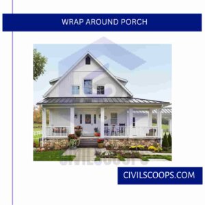 Wrap Around Porch