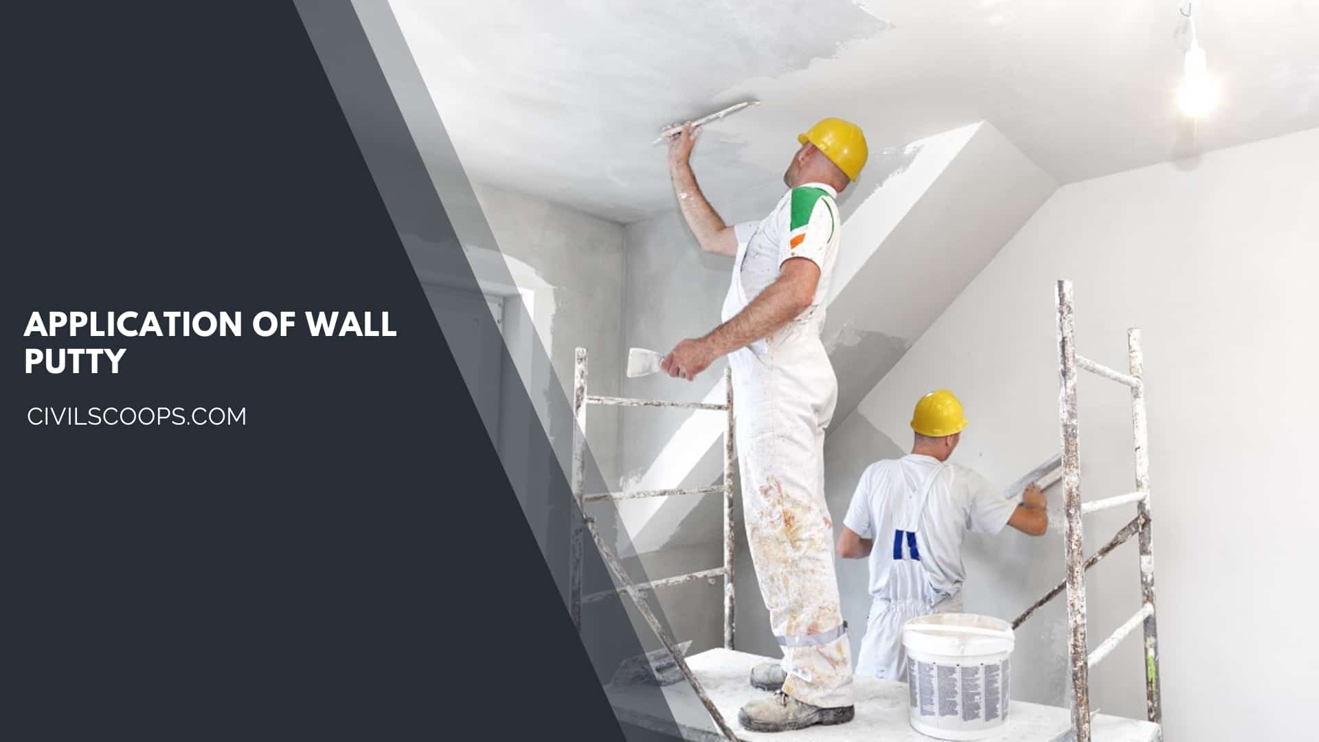 Application of Wall Putty