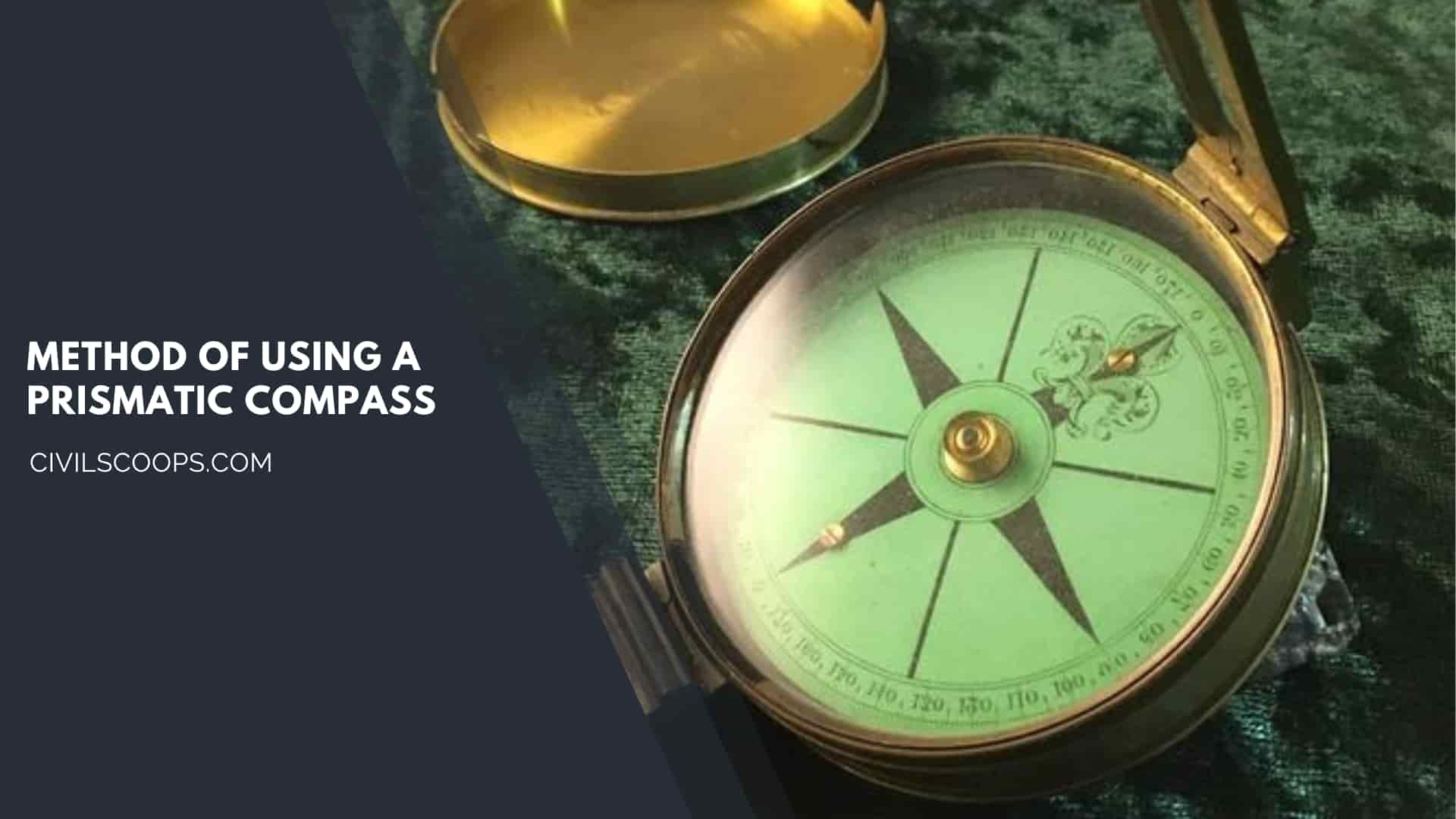 Method of Using a Prismatic Compass