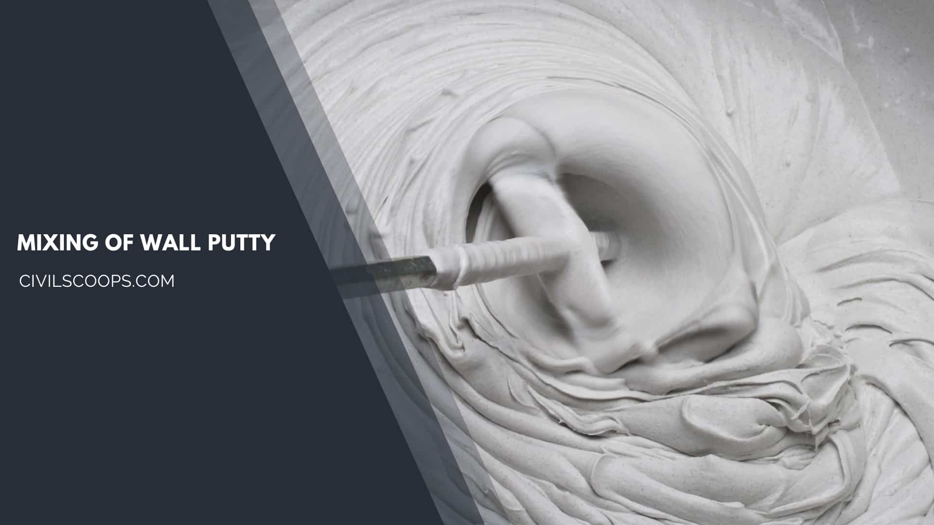 Mixing of Wall Putty