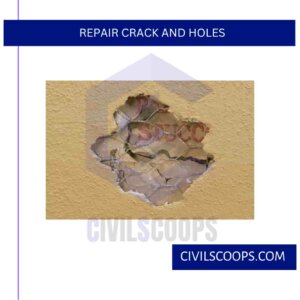 Repair Crack and Holes