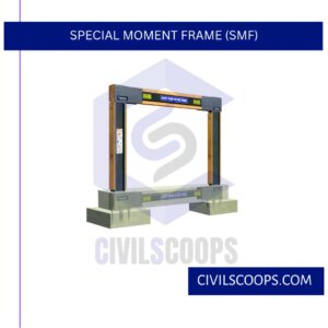 Special Moment Frame (SMF)